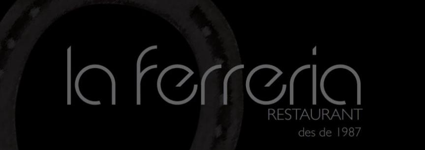 La Ferreria Restaurant(Cocina Actualizada).Proxima Apertura.
